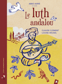 Luth andalou (Le)